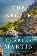 Cover Image for The Keeper -- Charles Martin, Hardcover