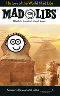 Cover Image for History of the World Mad Libs: World's Greatest Word Game -- Mad Libs, Paperback