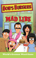 Cover Image for Bob's Burgers Mad Libs: World's Greatest Word Game -- Billy Merrell, Paperback