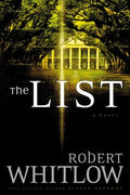 Cover Image for The List -- Robert Whitlow, Paperback