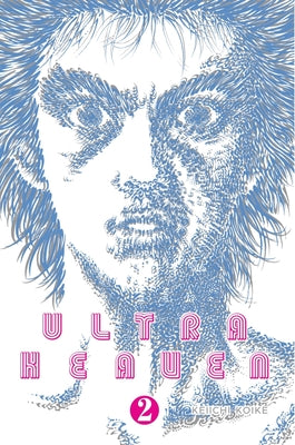Cover Image for Ultra Heaven Volume 2 -- Keiichi Koike, Paperback