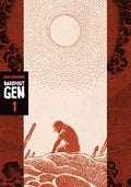 Cover Image for Barefoot Gen 1 -- Keiji Nakazawa, Hardcover