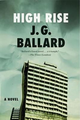 Cover Image for High-Rise -- J. G. Ballard, Paperback