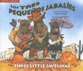 Cover Image for Three Little Javelinas/Los Tres Pequenos Jabalies -- Susan Lowell, Paperback