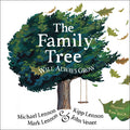 Cover Image for The Family Tree Will Always Grow -- Michael Lennon, Hardcover