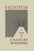Cover Image for Factotum -- Charles Bukowski, Paperback