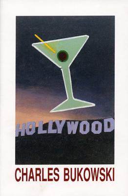 Cover Image for Hollywood -- Charles Bukowski, Paperback