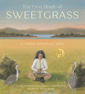 Cover Image for The First Blade of Sweetgrass -- Suzanne Greenlaw, Hardcover
