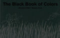 Cover Image for The Black Book of Colors -- Menena Cottin, Hardcover