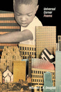 Cover Image for Universal Corner: Poems -- Mitchell L. H. Douglas, Paperback