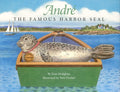 Cover Image for Andre the Famous Harbor Seal -- Fran Hodgkins, Hardcover