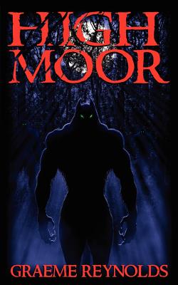 Cover Image for High Moor -- Graeme Reynolds, Paperback