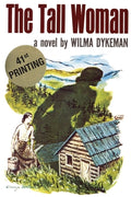 Cover Image for The Tall Woman -- Wilma Dykeman, Paperback
