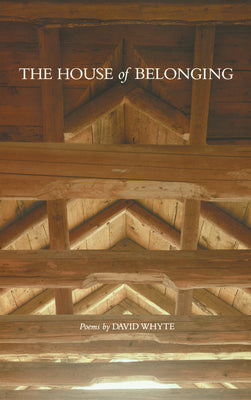 Cover Image for The House of Belonging -- David Whyte, Paperback