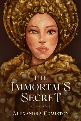 Cover Image for The Immortal's Secret -- Alexandra Edmiston, Paperback