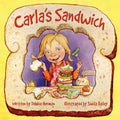 Cover Image for Carla's Sandwich -- Debbie Herman, Hardcover
