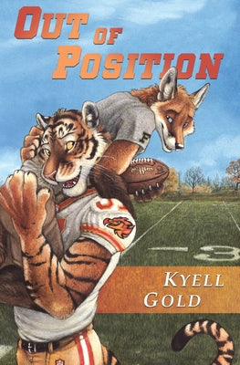 Cover Image for Out of Position -- Kyell Gold, Paperback