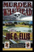 Cover Image for Murder at Whalehead -- Joe Charles Ellis, Paperback