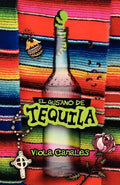 Cover Image for El Gusano de Tequila -- Viola Canales, Paperback