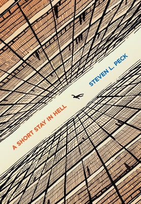 Cover Image for A Short Stay in Hell -- Steven L. Peck, Hardcover