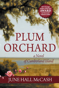 Cover Image for Plum Orchard -- June Hall McCash, Paperback