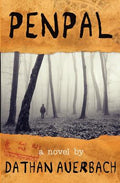 Cover Image for Penpal -- Dathan Auerbach, Paperback
