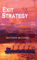 Cover Image for Exit Strategy: A Robert Fairchild Novel -- Matthew McCleery, Paperback