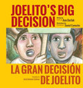 Cover Image for Joelito's Big Decision/La Gran Decision de Joelito -- Ann Berlak, Paperback