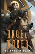 Cover Image for Angel Maker -- Elizabeth Bear, Paperback