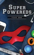 Cover Image for Super Powereds: Year 1 -- Drew Hayes, Hardcover