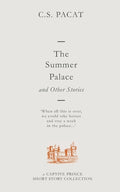 Cover Image for The Summer Palace and Other Stories: A Captive Prince Short Story Collection -- C. S. Pacat, Paperback