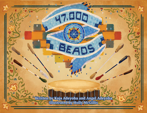 Cover Image for 47,000 Beads -- Koja Adeyoha, Paperback