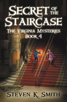 Cover Image for Secret of the Staircase -- Steven K. Smith, Paperback