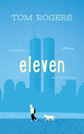 Cover Image for Eleven -- Tom Rogers, Paperback
