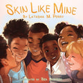 Cover Image for Skin Like Mine -- Latashia M. Perry, Paperback