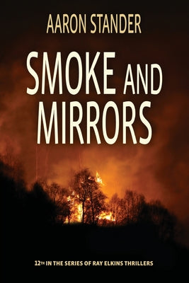 Cover Image for Smoke and Mirrors -- Aaron Stander, Paperback