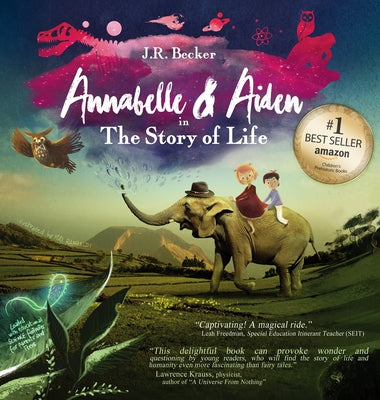 Cover Image for Annabelle & Aiden: The Story Of Life (An Evolution Story) -- J. R. Becker, Hardcover
