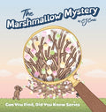 Cover Image for The Marshmallow Mystery: fun adventures to solve the puzzle for kids 3-5 -- Cj Corki, Hardcover