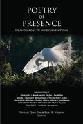 Cover Image for Poetry of Presence: An Anthology of Mindfulness Poems -- Phyllis Cole-Dai, Paperback
