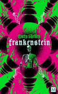 Cover Image for Frankenstein -- Mary Shelley, Paperback