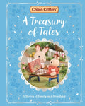 Cover Image for Calico Critters: A Treasury of Tales: 15 Stories of Family and Friendship -- MacMillan Children's Books, Hardcover