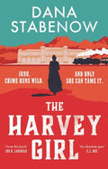 Cover Image for The Harvey Girl -- Dana Stabenow, Hardcover