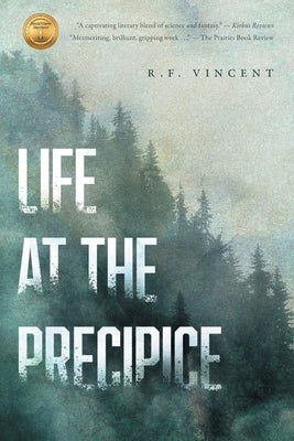 Cover Image for Life at the Precipice -- R. F. Vincent, Paperback