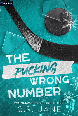 Cover Image for The Pucking Wrong Number: A Hockey Romance -- C. R. Jane, Paperback