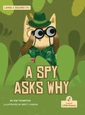 Cover Image for A Spy Asks Why -- Kim Thompson, Hardcover