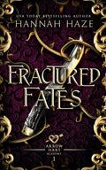 Cover Image for Fractured Fates -- Hannah Haze, Paperback