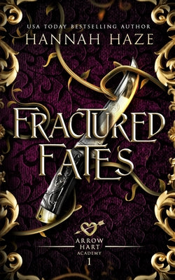 Cover Image for Fractured Fates -- Hannah Haze, Paperback