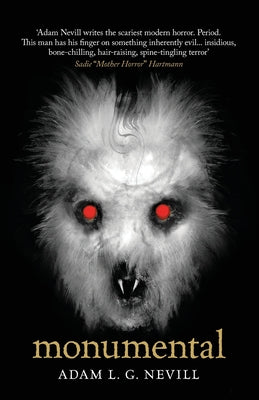 Cover Image for Monumental -- Adam Nevill, Paperback