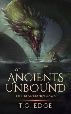 Cover Image for Of Ancients Unbound -- T. C. Edge, Paperback