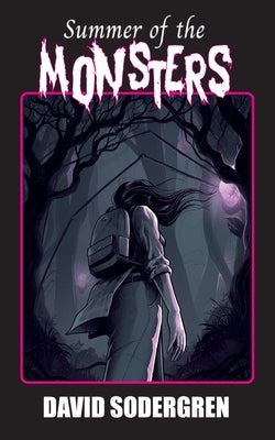 Cover Image for Summer of the Monsters -- David Sodergren, Paperback